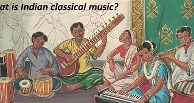 A Brief Introduction to Indian Music